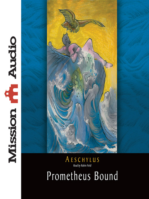 Title details for Prometheus Bound by Aeschylus - Available